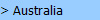 > Australia